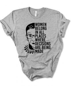 Notorious RBG Shirt, Ruth Bader TShirt, Feminism, Protest, Liberal, Girl Power, Women Power tee