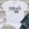 RBG Vintage Notorious RBG shirt - Ruth Bader Ginsburg - Feminism - Protest - Girl Power - Women Power - Graphic Tees - Equality - gift
