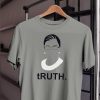 Truth T-Shirt Ruth Bader Ginsburg Notorious Rbg Gift Shirt