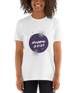 Happy 2021 Shirt, Happy New Year Shirt