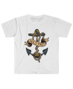 Hold fast shirt, boat anchor t-shirt