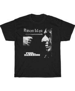 Poison Idea Feel The Darkness Album Cover T-Shirt