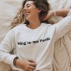 Sing to Me Paolo, Lizzie McGuire Movie Sweatshirt