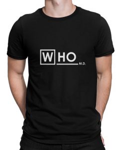 Doctor Who M.D. T-Shirt, Men's and Women's Sizes
