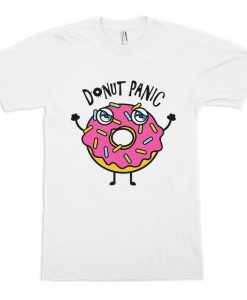 Donut Panic Funny T-Shirt, Men's and Women's Sizes