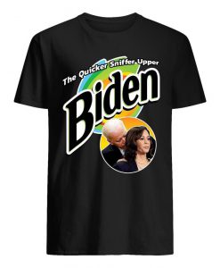 Funny Joe Biden Shirt, The Quicker Sniffer Upper Biden Shirt, Biden Hair Sniffer Harris Shirt,Biden 2020 Shirt,Election Political Shirt Gift