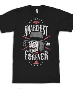 V for Vendetta Anarchist Forever T-Shirt, Anonymous Guy Fawkes Tee, Men's and Women's All Sizes