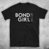 James Bond Bond Girl British Spy Love Interest Sidekick Unofficial Mens T-Shirt