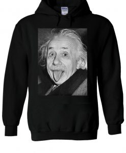 Albert Einstein Tongue Out Funny Hoodie