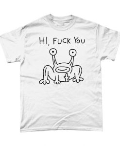 Hi fuck you punk T-shirt
