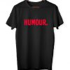 Humour - Cool Logo Joke Funny Memes Fun Men's Women's Unisex - T-Shirt