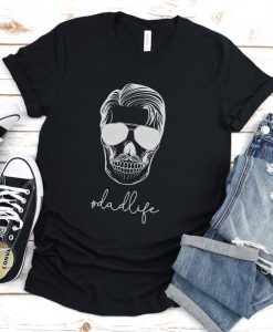 Dad Life Shirt, Father's Day Gift, Skull Dad Shirt