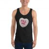 FILL ME VD Candy Heart Unisex Tank Top