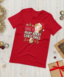 Have a Mary Berry Christmas Short-Sleeve Unisex T-Shirt