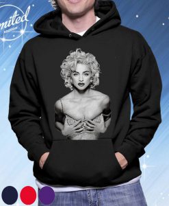 Madonna Sexy Shirt, Singer Shirt, Madonna Shirt, Unisex Hoodie