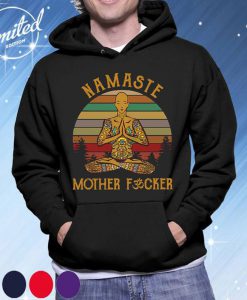 Yoga Namaste Mother Fucker Vintage Shirt, Funny Tee Shirt, Yoga Shirt, Unisex Hoodie