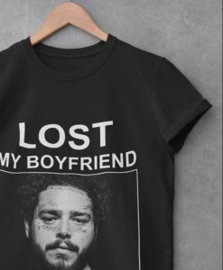 Lost My Boyfriend Post Malone If You Find Him T-Shirt