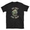 Funny Zombie Shirt You Only Live Twice Zombie Apocalypse Unisex Tshirt