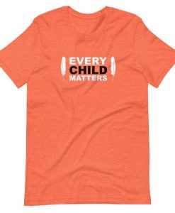 Orange Shirt Day , Every Child Matters, words of equality, Promote peace, kindness and equality Tshirt