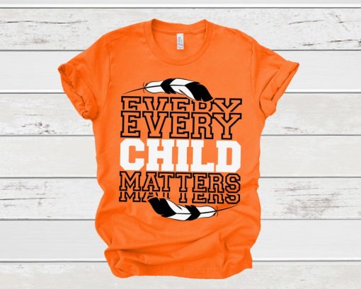 PORTION DONATED Orange Shirt Day Every Child Matters T-Shirt, Orange Shirt Day, Chaque Enfant Compte, Orange Shirt Day, Indigenous Shirt