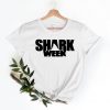 Shark Week Shirt, Shark Week 2021