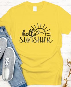 hello sunshine uniex tshirt