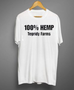 100% Hemp Tegridy Farms T shirt