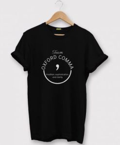 Oxford Comma Grammar Police Shirt