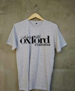 Oxford Comma grey t shirt