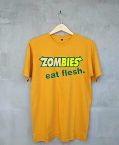 Zombies Eat Flesh Unisex Yellow T shirt
