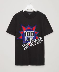 100 lbs Pounds Weight-loss Celebration T-shirt