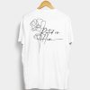 Rooted in Him White Back T shirt