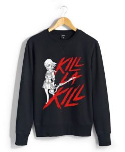 Maker Gives You the Kill la Kill Sweatshirt