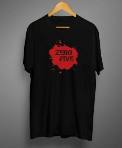 Zero Five T shirt