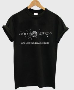 Lips Like The Galaxy’s Edge T-shirt