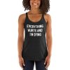Everything Hurts and I’m Dying Tank Top