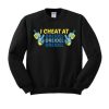 I Cheat At Dreidel Funny Hannukah Crewneck Sweatshirt
