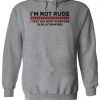 I’m Not Rude I Just Say What Everyone Else’s Thinking Funny Hoodie