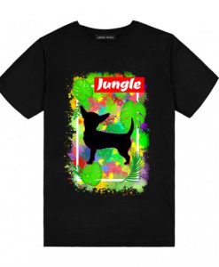 Here is the Chihuahua Jungle T-Shirt