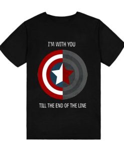 I’m With You Till The End Of The Line T-Shirt