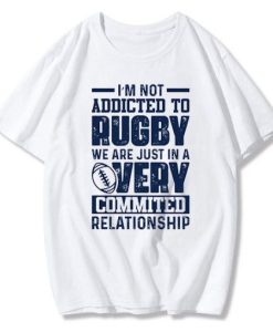Rugby9999999999999999999999999999999999999999999999999999999999999Rugby players Addicted Very Commited Relationship T-Shirt