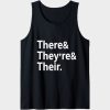 There They’re Their Funny Teacher Tanktop