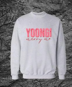 Yoongi Marry Me Sweatshirt